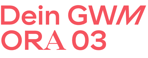 Schriftzug Dein GWM Ora 03